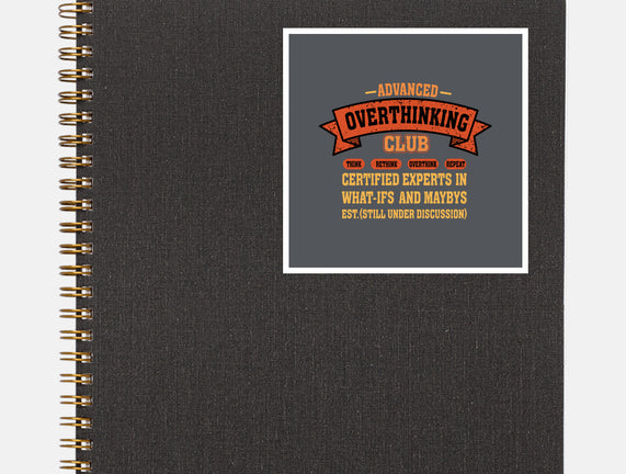 Advance Overthinking Club