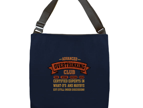 Advance Overthinking Club