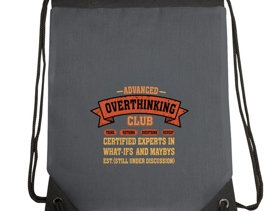 Advance Overthinking Club