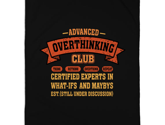 Advance Overthinking Club