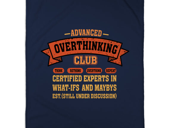Advance Overthinking Club