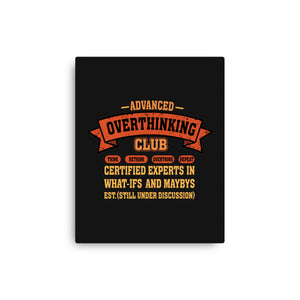 Advance Overthinking Club