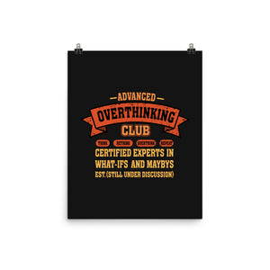 Advance Overthinking Club