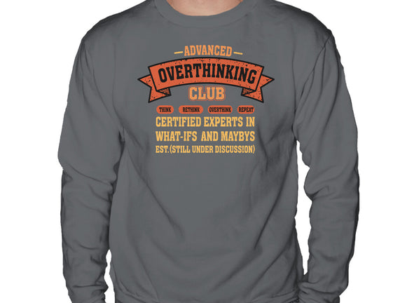 Advance Overthinking Club