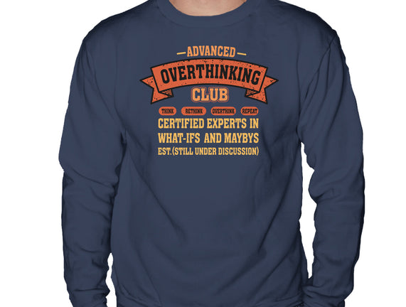 Advance Overthinking Club