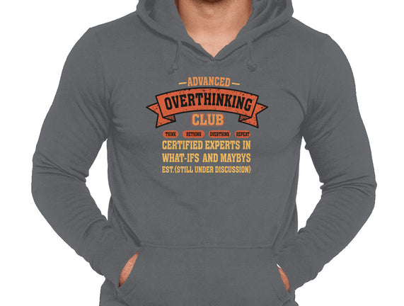 Advance Overthinking Club