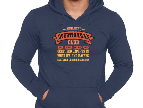 Advance Overthinking Club