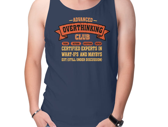 Advance Overthinking Club