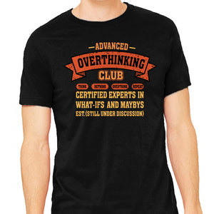 Advance Overthinking Club
