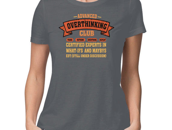Advance Overthinking Club