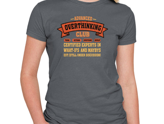 Advance Overthinking Club