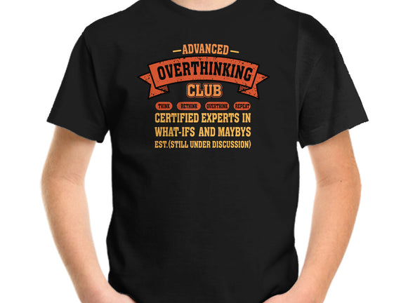 Advance Overthinking Club
