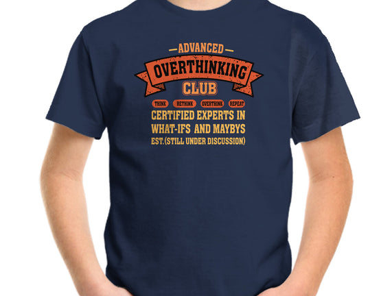 Advance Overthinking Club