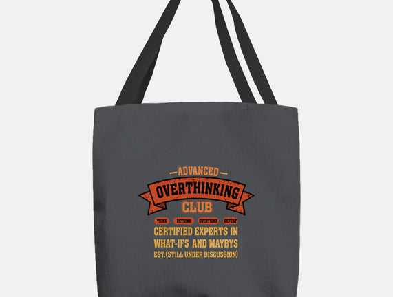 Advance Overthinking Club