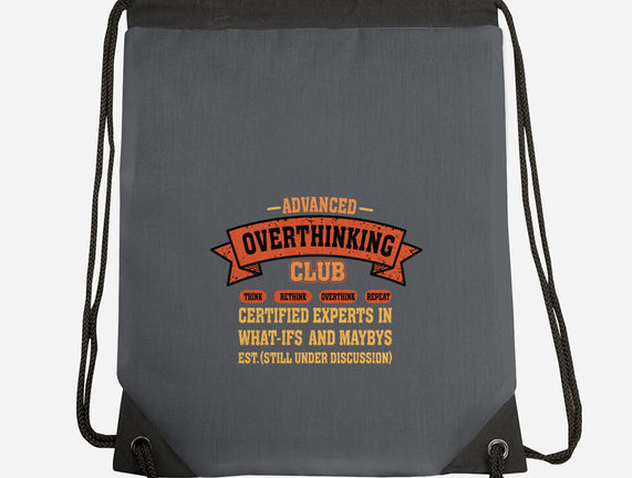 Advance Overthinking Club