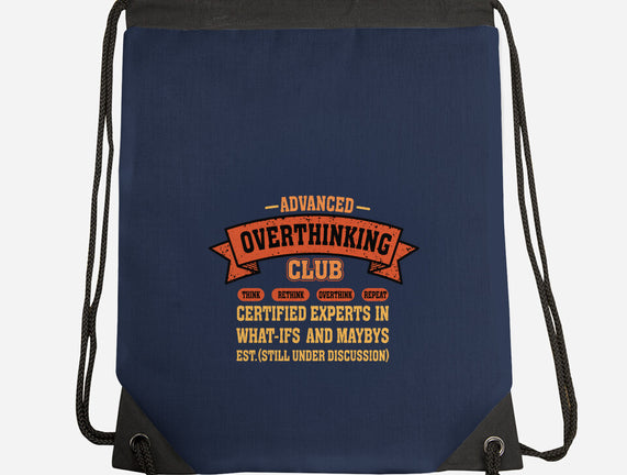 Advance Overthinking Club