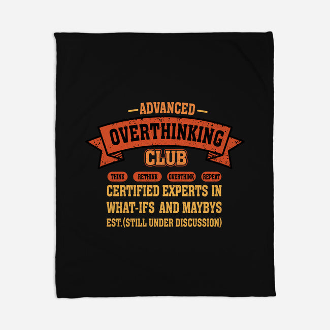 Advance Overthinking Club-None-Fleece-Blanket-erion_designs