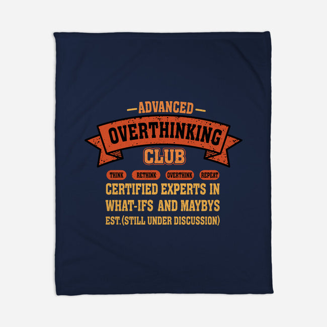 Advance Overthinking Club-None-Fleece-Blanket-erion_designs