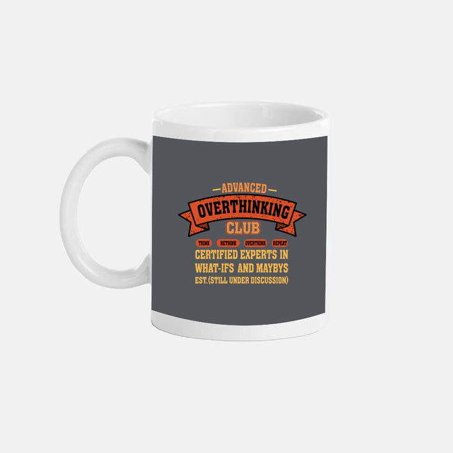 Advance Overthinking Club-None-Mug-Drinkware-erion_designs