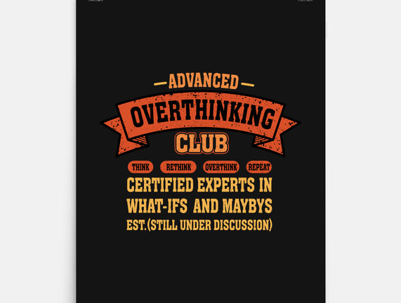 Advance Overthinking Club