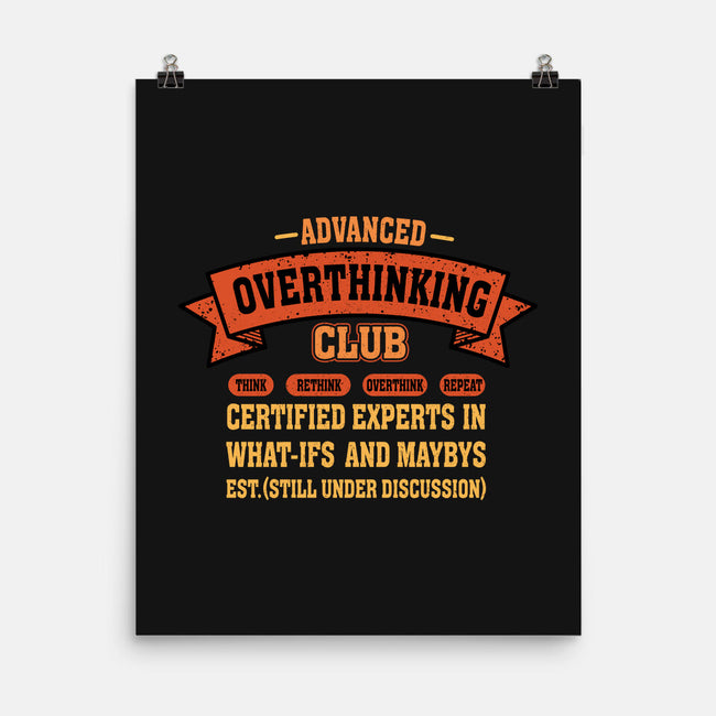 Advance Overthinking Club-None-Matte-Poster-erion_designs