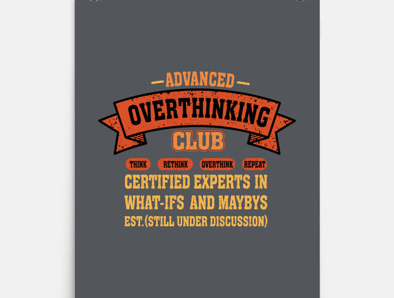 Advance Overthinking Club