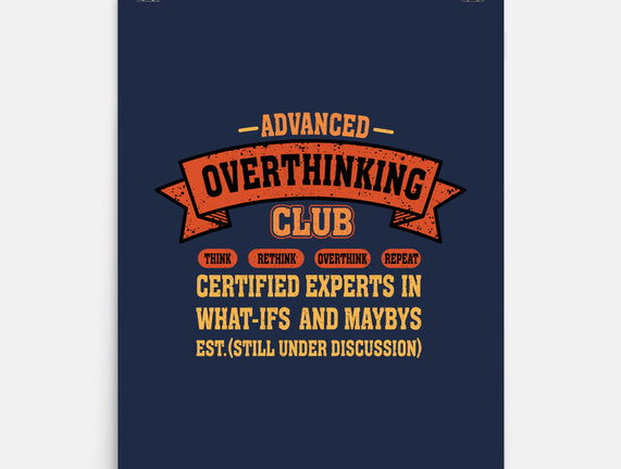 Advance Overthinking Club