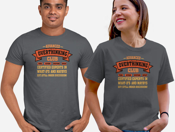 Advance Overthinking Club