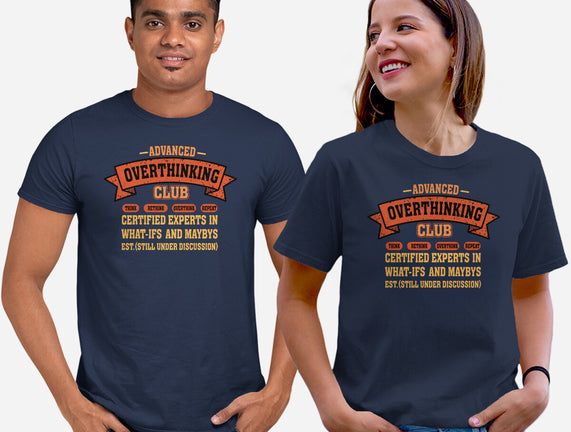 Advance Overthinking Club