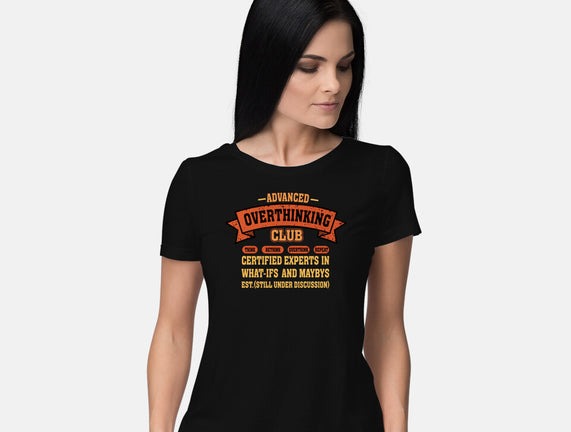 Advance Overthinking Club