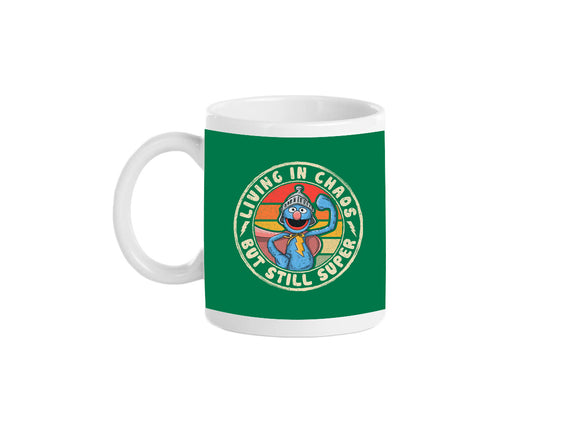 Living In Chaos But Still Super