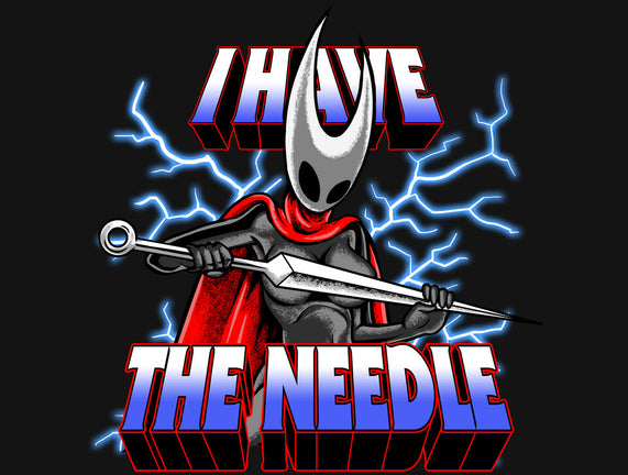 I Have The Needle