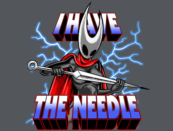 I Have The Needle