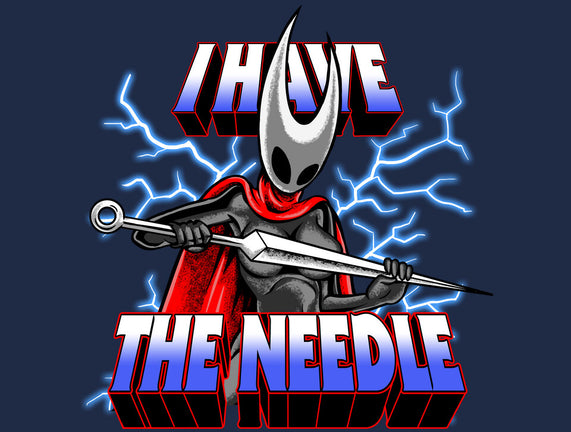 I Have The Needle