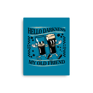Hello Darkness