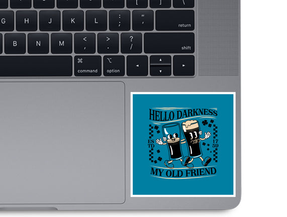 Hello Darkness
