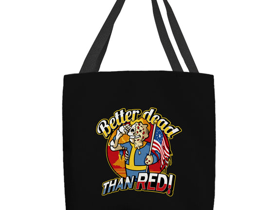 Better Dead Than Red