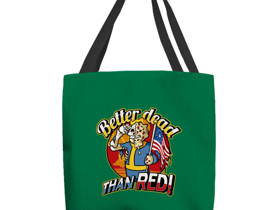 Better Dead Than Red