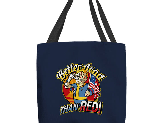 Better Dead Than Red