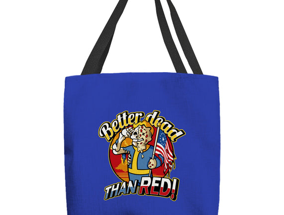 Better Dead Than Red