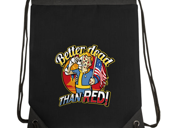 Better Dead Than Red