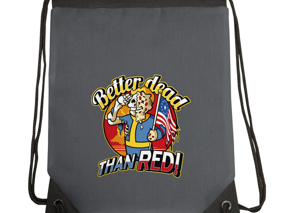 Better Dead Than Red