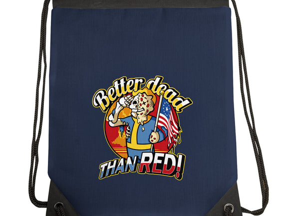 Better Dead Than Red