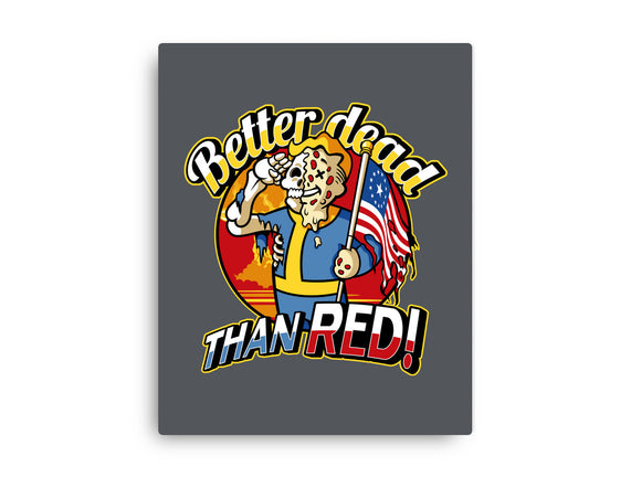 Better Dead Than Red