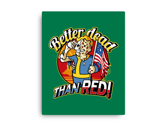 Better Dead Than Red