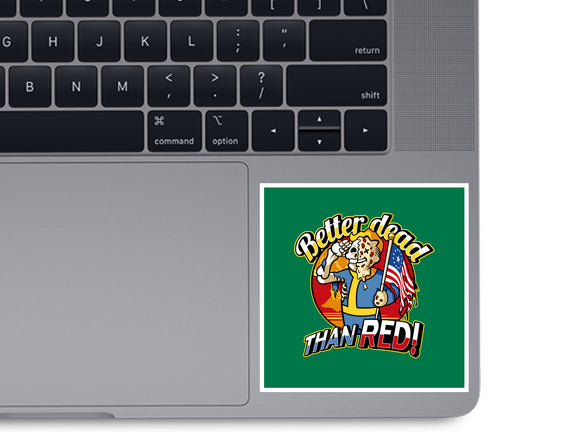 Better Dead Than Red