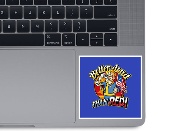 Better Dead Than Red