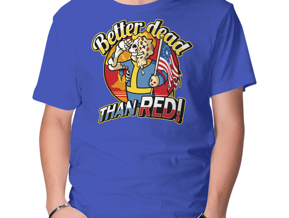 Better Dead Than Red