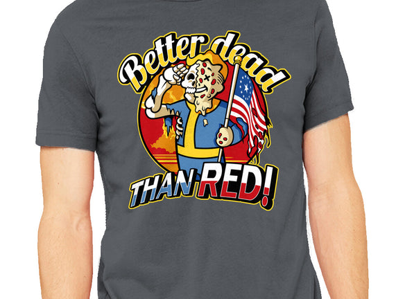 Better Dead Than Red