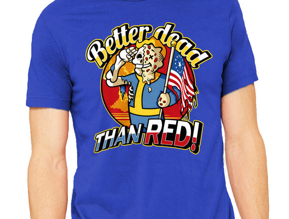 Better Dead Than Red